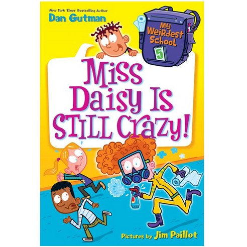 My Weirdest School #5:Miss Daisy Is Still Crazy!, HarperCollins