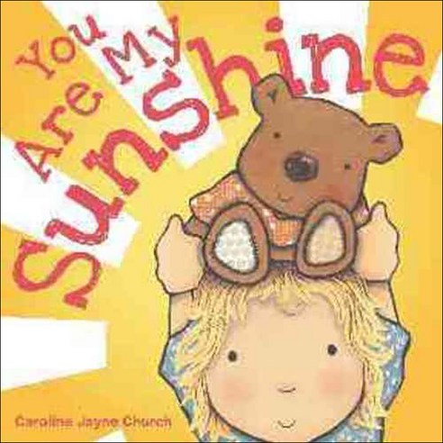 You Are My Sunshine, Cartwheel Books