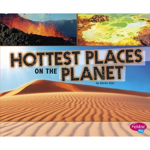 Hottest Places on the Planet Paperback, Capstone Press