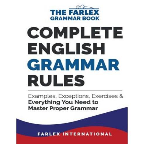 Complete English Grammar Rules Paperback, Createspace Independent Publishing Platform