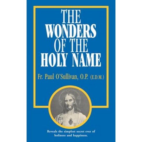 The Wonders of the Holy Name Paperback, Tan Books