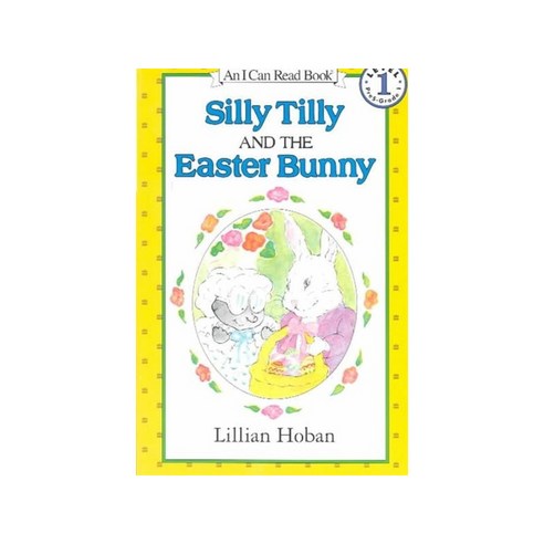 Silly Tilly and the Easter Bunny, Harper Trophy