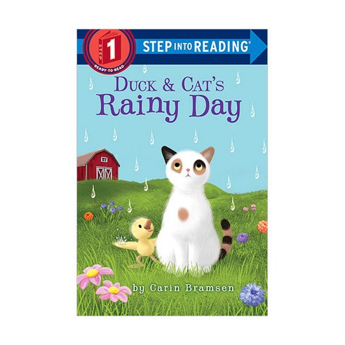Step Into Reading 1 : Duck & Cat''s Rainy Day, Random House