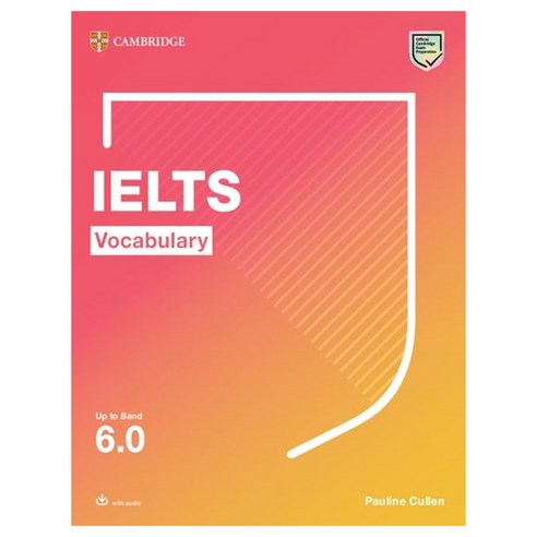 Ielts Vocabulary Up to Band 6.0 with Downloadable Audio, Cambridge University Press