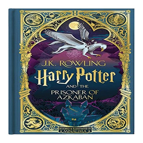 Harry Potter and the Prisoner of Azkaban: MinaLima Edition, Bloomsbury