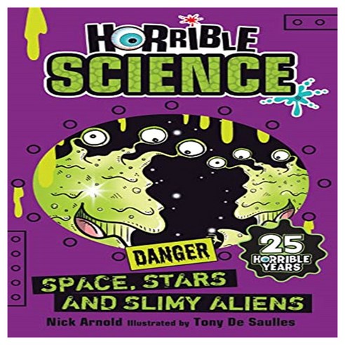 Space Stars and Slimy Aliens:Horrible Science, Scholastic Ltd.