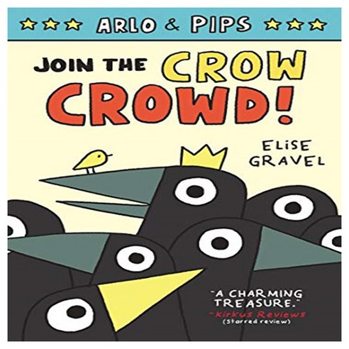 Arlo & Pips 2 : Join the Crow Crowd!, HarperCollins Publishers