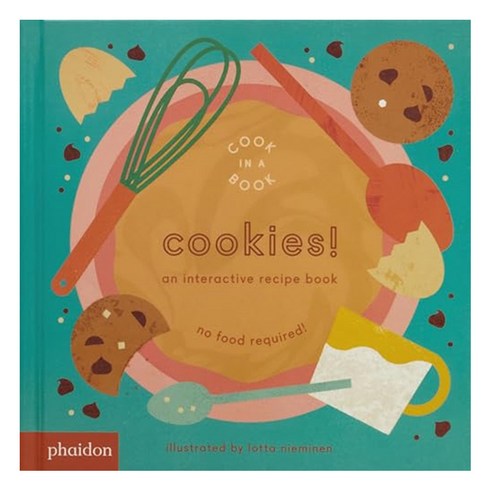 Cookies! : An Interactive Recipe Book, Phaidon Press