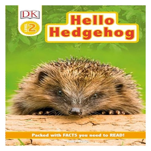 Dk Readers Level 2: Hello Hedgehog, Dorling Kindersley