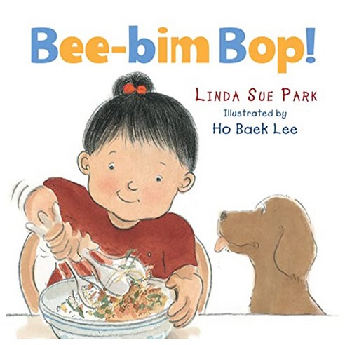Bee-Bim Bop - Bb, Clarion Books