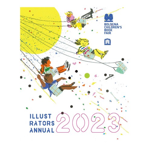 2023 볼로냐 일러스트 원화전 57th:2023 ILLUSTRATORS ANNUAL, 씨씨오씨, Bologna Children’s Book Fair 저
