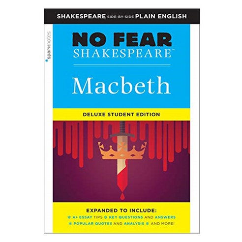 No Fear Shakespeare : Macbeth Deluxe Student Edition, Sparknotes