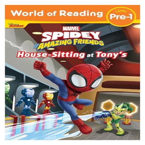 World of Reading Pre 1 : Spidey and His Amazing Friends Housesitting at Tony''s, Marvel Press