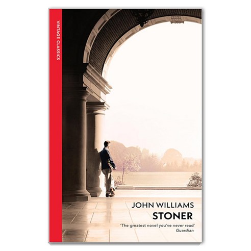 Stoner (Vintage Classics):A Novel, Vintage Classics