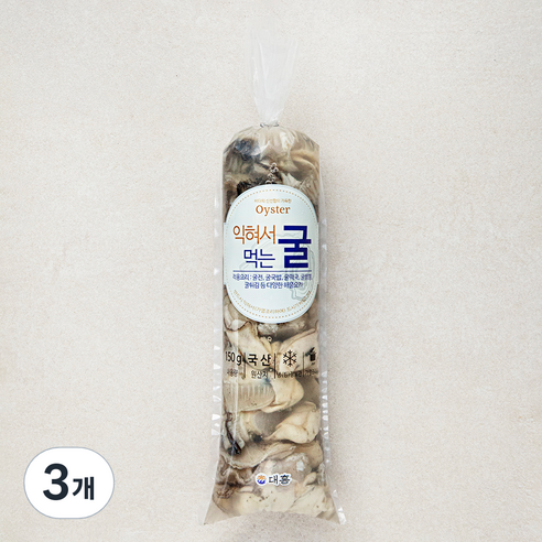대흥물산 익혀서 먹는 굴 (냉장), 150g, 3개