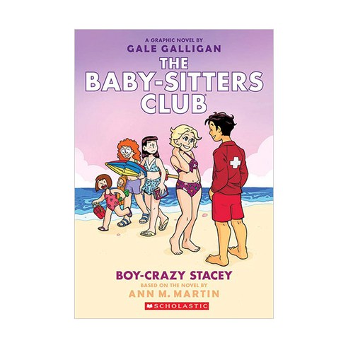 Boy-Crazy Stacey (The Baby-Sitters Club Graphic Novels #7 ), Graphix
