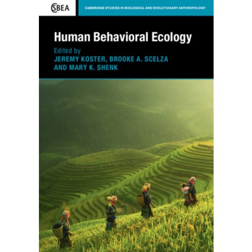 (영문도서) Human Behavioral Ecology Hardcover, Cambridge University Press, English, 9781108421836