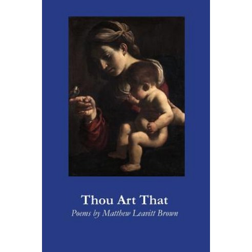 (영문도서) Thou Art That Paperback, Cherry Grove Collections, English, 9781625492890