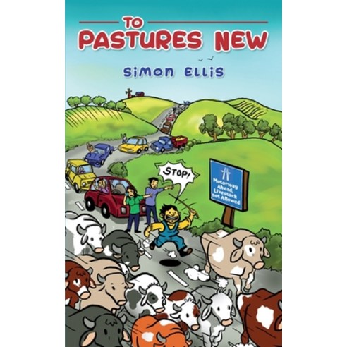 (영문도서) To Pastures New Paperback, Simon Ellis, English, 9781802272901