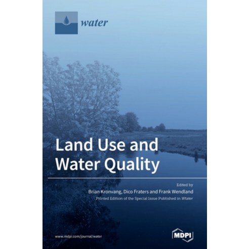 Land Use and Water Quality Hardcover, Mdpi AG, English, 9783039435036