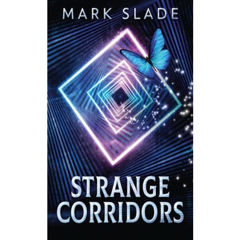 (영문도서) Strange Corridors Hardcover, Next Chapter, English, 9784867515617
