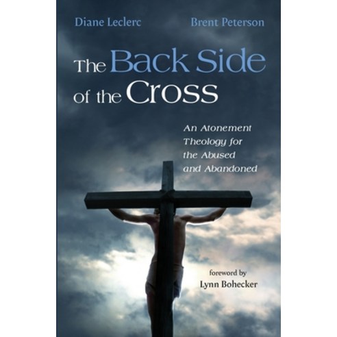 (영문도서) The Back Side of the Cross Paperback, Cascade Books, English, 9781666731712