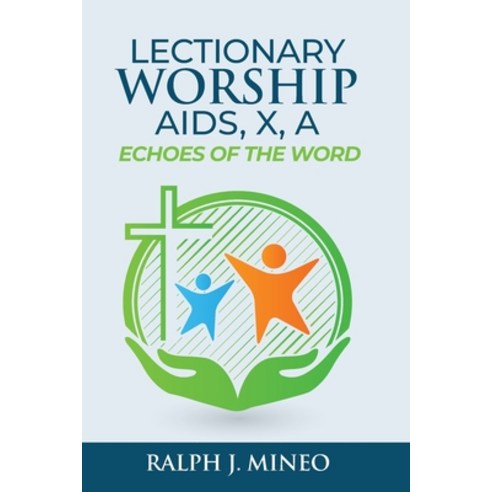 (영문도서) A Lectionary Worship Aids X: Echoes of the Word Paperback, CSS Publishing Company, English, 9780788030505