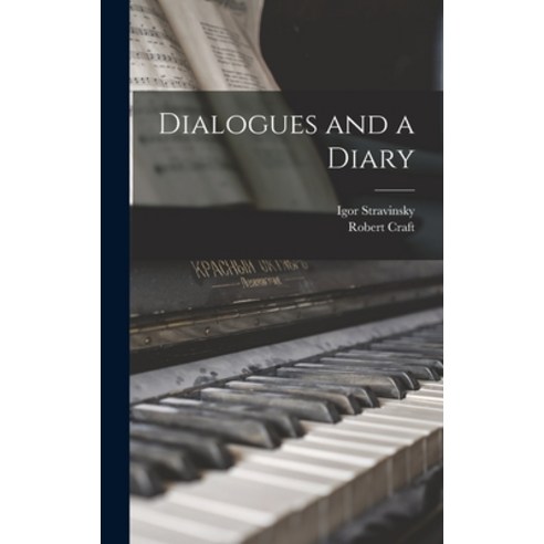 (영문도서) Dialogues and a Diary Hardcover, Hassell Street Press, English, 9781013905834
