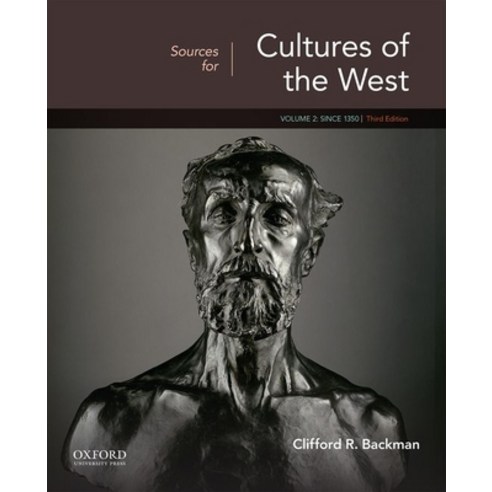 (영문도서) Sources for Cultures of the West 3rd Edition Volume Two Since 1350: Volume 2: Since 1350 Paperback, Oxford University Press, USA, English, 9780190070311
