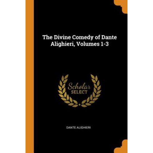 (영문도서) The Divine Comedy of Dante Alighieri Volumes 1-3 Paperback, Franklin Classics Trade Press, English, 9780344489730