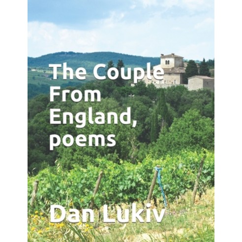 (영문도서) The Couple From England poems Paperback, Independently Published, English, 9781689674805
