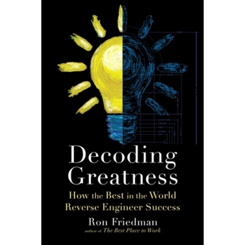 Decoding Greatness: How the Best in the World Reverse Engineer Success Hardcover, Simon & Schuster, English, 9781982135799