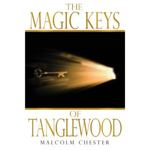 (영문도서) The Magic Keys of Tanglewood Paperback, Lettra Press LLC, English, 9781949746488