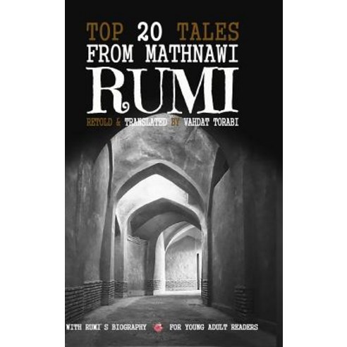 Top 20 Tales from Mathnawi RUMI Hardcover, Lulu.com
