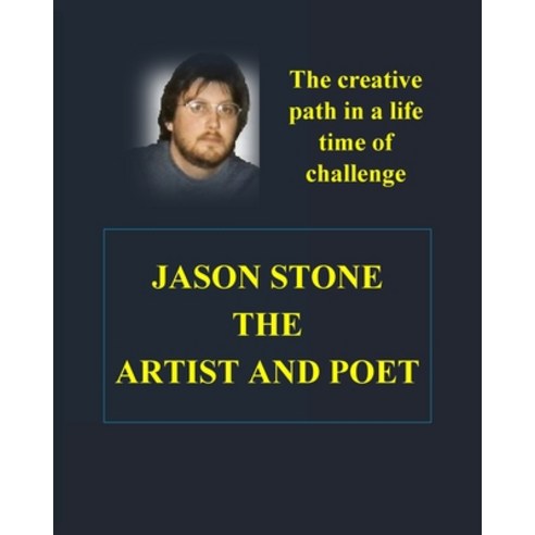 Jason Stone''s Artistic Creations Paperback, Blurb, English, 9781034596356