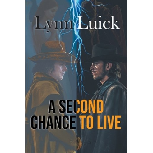 (영문도서) A Second Chance to Live Paperback, Writers Branding LLC, English, 9781639454006