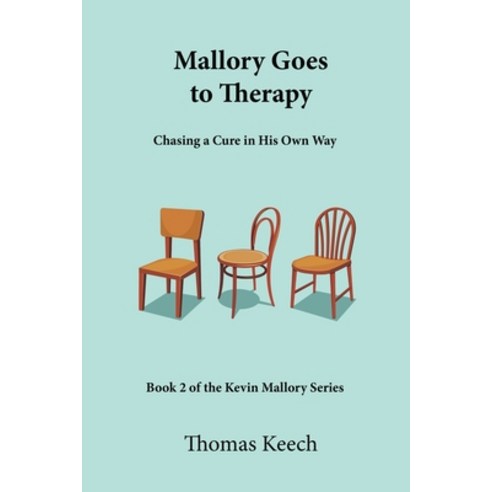 (영문도서) Mallory Goes to Therapy Paperback, Real Nice Books, English, 9798985667073