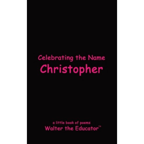 (영문도서) Celebrating the Name Christopher Paperback, Silent King Books, English, 9798869181695