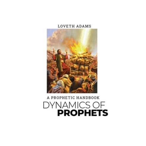(영문도서) Dynamics of prophets Paperback, Independently Published, English, 9798352294604