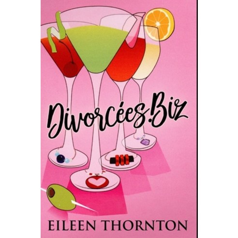 Divorcees . biz: Premium Hardcover Edition Hardcover, Blurb, English, 9781034269373