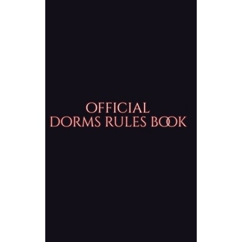 Official Dorm rules Book Paperback, Blurb, English, 9780464168898