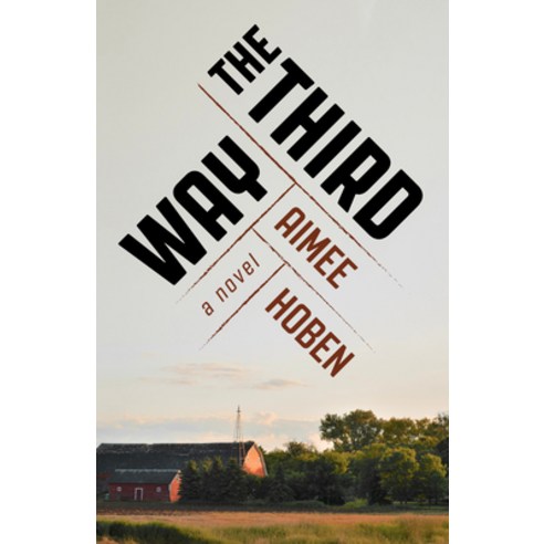 (영문도서) The Third Way Paperback, She Writes Press, English, 9781647420956