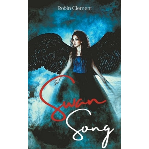 (영문도서) Swan Song Paperback, Robin Clement, English, 9798215522233