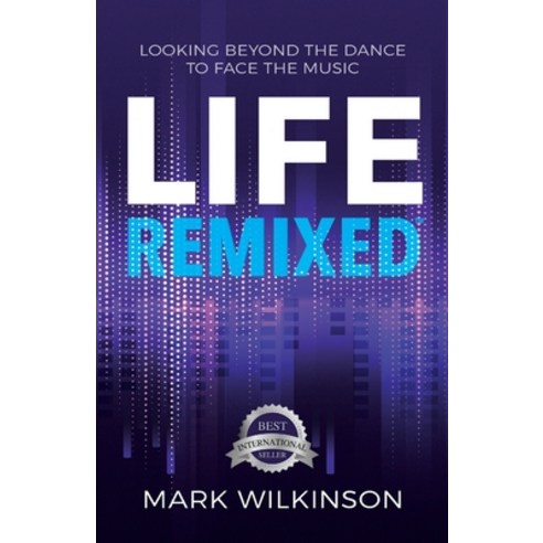 Life Remixed Ltd Paperback, Hasmark Publishing Internat..., English, 9781774820339