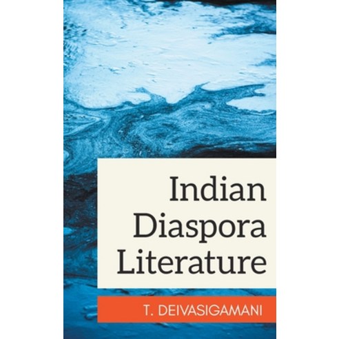 (영문도서) Indian Diaspora Literature Hardcover, Mjp Publishers, English, 9789355270474