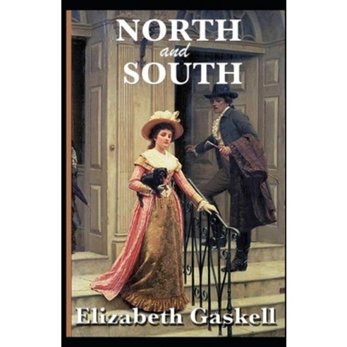 North and South Illustrated Paperback, Independently Published