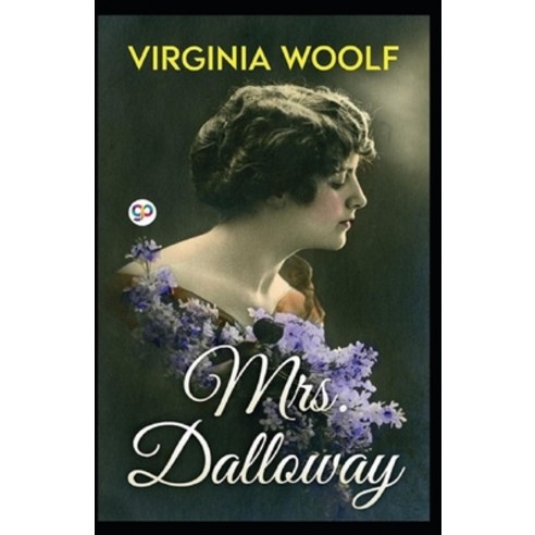 Mrs Dalloway Annotated Paperback, Independently Published - 가격 변동 추적 ...