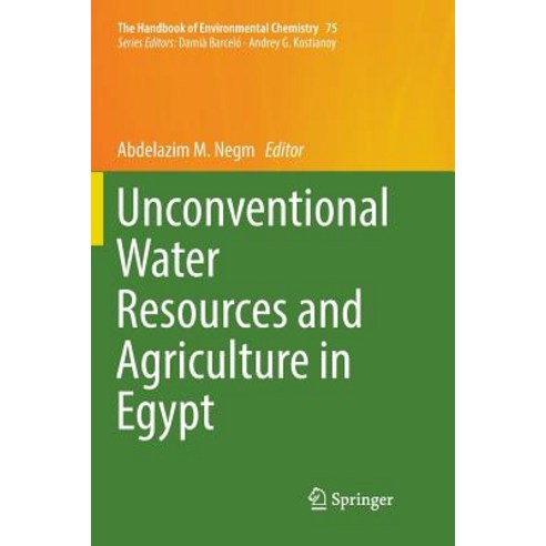 (영문도서) Unconventional Water Resources and Agriculture in Egypt Paperback, Springer, English, 9783030069698