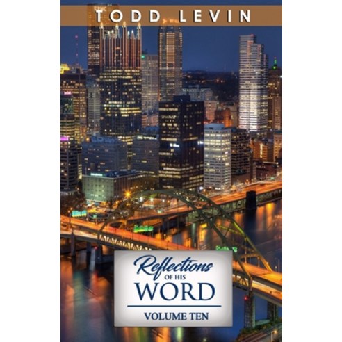 (영문도서) Reflections of His Word - Volume Ten Paperback, Independently Published, English, 9798866811410