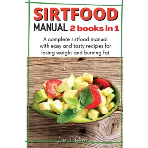 (영문도서) SirtFood Manual Paperback, Lisa T. Oliver, English, 9781803017853